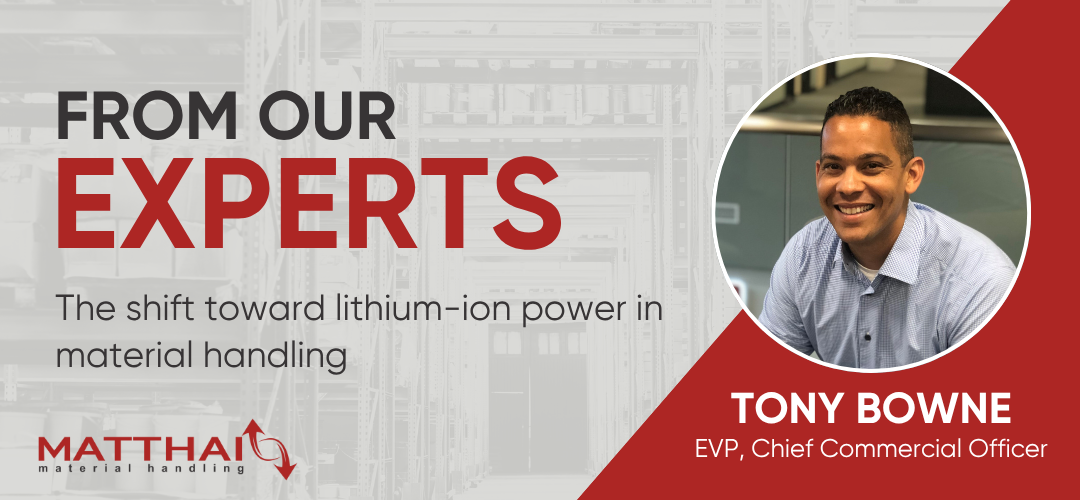 The Shift Toward Lithium-Ion Power in Material Handling